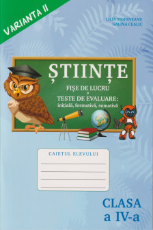 Stiinte. cl.4. Caiet. v.2