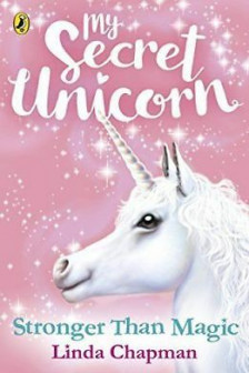 Stronger Than Magic (My secret unicorn)