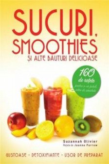 Sucuri smoothies si alte bauturi delicioase.