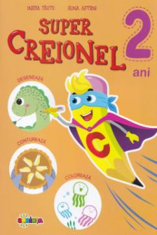 Super Creionel : 2 ani