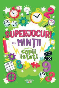 SUPERJOCURI ALE MINTII PENTRU COPII ISTETI