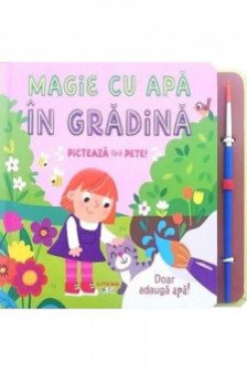MAGIE CU APA. IN GRADINA