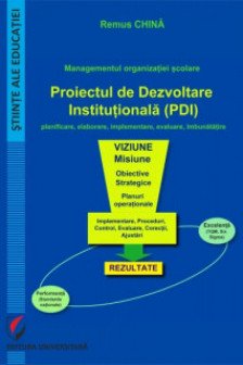 Managementul organizatiei scolare. Proiectul de dezvoltare institutionala (PDI)