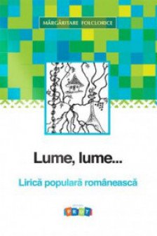 Margaritare folclorice .Lume lume