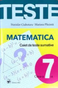 Matematica cl.7 Caiet de teste sumative