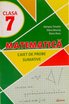 Matematica cl.7. Caiet de probe sumative.