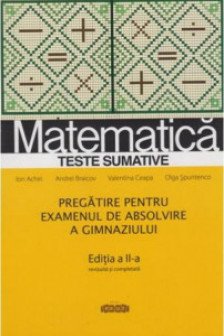 Matematica cl.9. Teste sumative. Pregatire pentru examenul de absolvire.2017