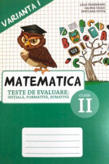 Matematica cl.2 Teste de evaluare v.1