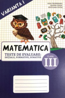 Matematica cl.3 Teste de evaluare v.1