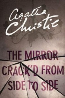 Miss Marple Series: The Mirror Crack'd From Side to Side (Book 9)