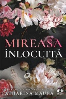 Mireasa inlocuita