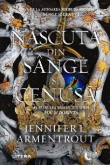 Moon Light. NASCUTA DIN SANGE SI CENUSA. Jennifer L. Armentrout