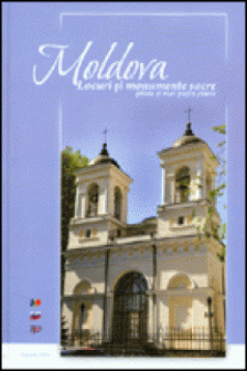 Moldova locuri si monumente sacre