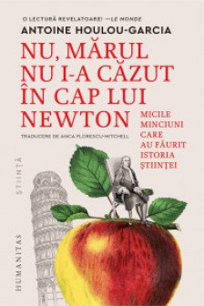 Nu marul nu i-a cazut in cap lui Newton
