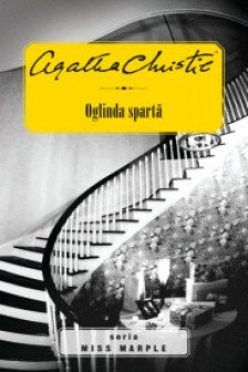 Oglinda. Agatha Christie. Hercule Poirot. Colectia Thriller.