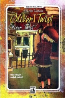 Oliver Twist. Editie bilingva romana - engleza