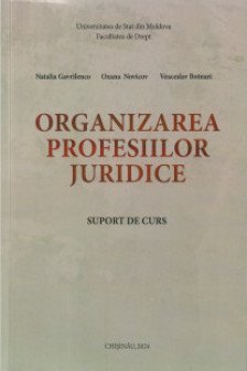 Organizarea profesiilor juridica