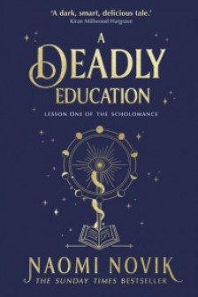 A Deadly Education (Book 1)