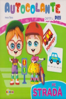 Autocolante pentru pici : Pe strada