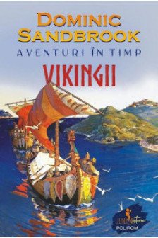 Aventuri in timp. Vikingii