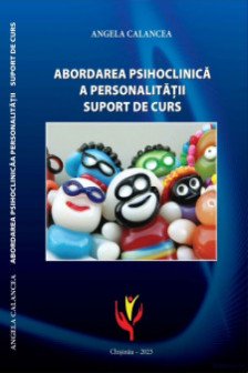 Abordarea psihoclinica a personalitatii. Suport de curs