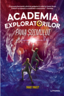 ACADEMIA EXPLORATORILOR. Pana soimului.