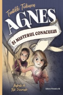 Agnes si misterul conacului