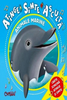 Animale marine (Atinge simte asculta)