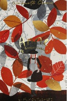 Anne of Green Gables & Anne of Avonlea (Wordsworth Classics)