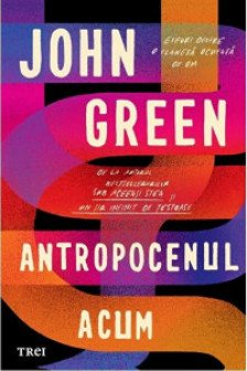 Antropocenul acum