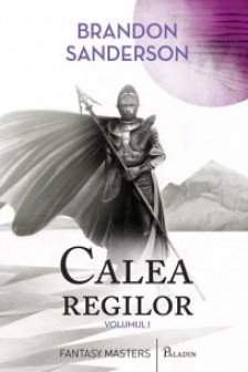 Arhiva luminii de furtuna  1: Calea Regilor partea I