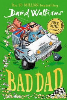 Bad Dad by David Walliams