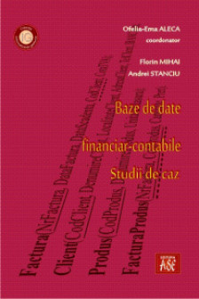 Baze de date financiar-contabile. Studii de caz