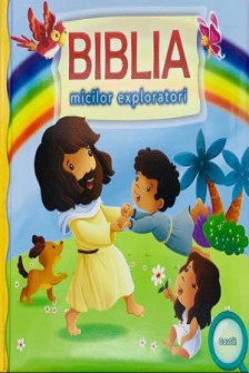 Biblia micilor exploratori