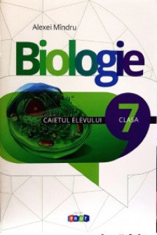 Biologie cl 7 caietul elevului