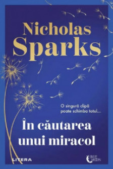 Blue Moon. IN CAUTAREA UNUI MIRACOL.