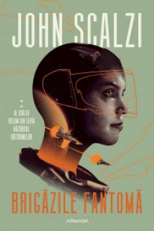 Brigazile fantoma (Seria RaZBOIUL BaTRaNILOR partea a II-a)