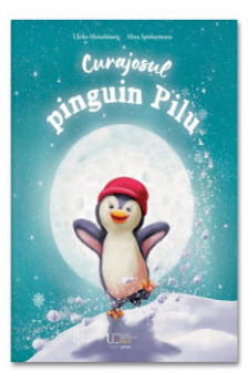 Curajosul pinguin Pilu