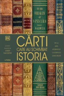 Carti care au schimbat istoria