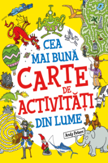 CEA MAI BUNA CARTE DE ACTIVITATI DIN LUME