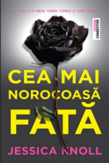 Cea mai norocoasa fata