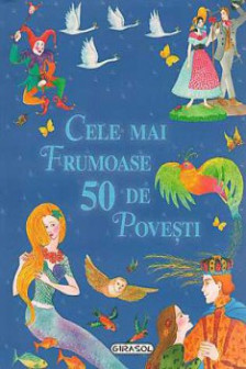 Cele mai frumoase 50 de povesti