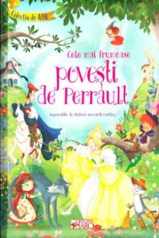 Cele mai frumoase povesti de Perrault.
