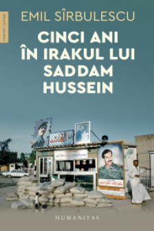 Cinci ani in Irakul lui Saddam Hussein