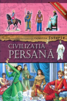 Civilizatia Persana Enciclopedie