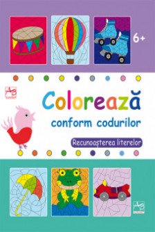 Coloreaza conform codurilor .Recunoasterea literelor 6+