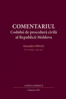 Comentariul Codului de procedura civila al RM