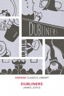 Dubliners (Vintage Classics Library)
