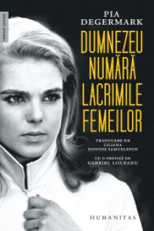 Dumnezeu numara lacrimille femeilor