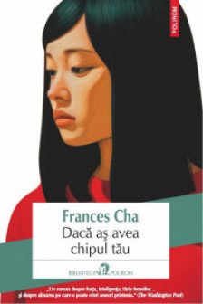 Daca as avea chipul tau